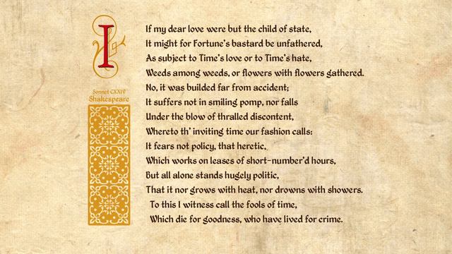 Shakespeare Sonnet 124 - If my dear love were but the child of state смотреть онлайн