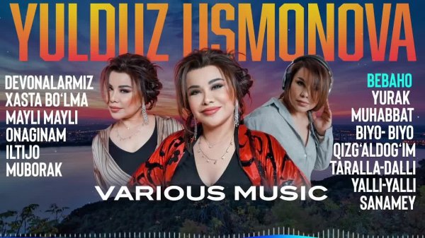 YULDUZ USMONOVA BARCHA QOSHIQLARI