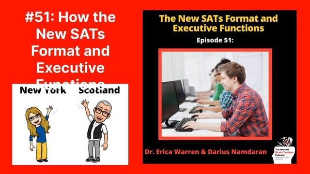 #51: Revamped SATs: How the New Format Affects Students' Executive Functioning смотреть онлайн