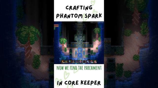 Creating Phantom Spark in Core Keeper #shorts смотреть онлайн