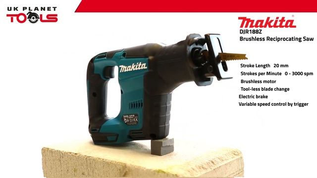 Makita DJR188Z 18V Brushless Reciprocating Saw LXT (Body Only) | UK Planet Tools смотреть онлайн