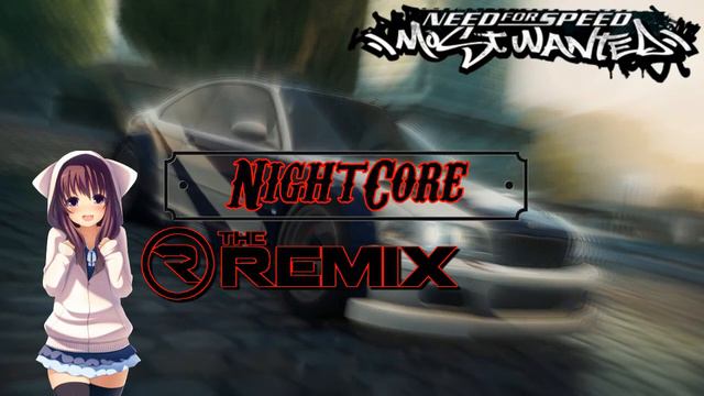 NightCore Sets Go Up (NEED-FOR-SPEED-MOST-WANTED) смотреть онлайн