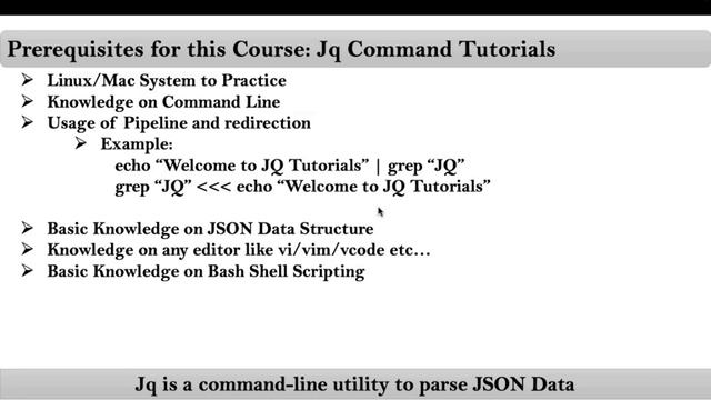 Jq Command Tutorials | Video-1 | Prerequisites to Start with Jq Command | By NarendraP смотреть онлайн