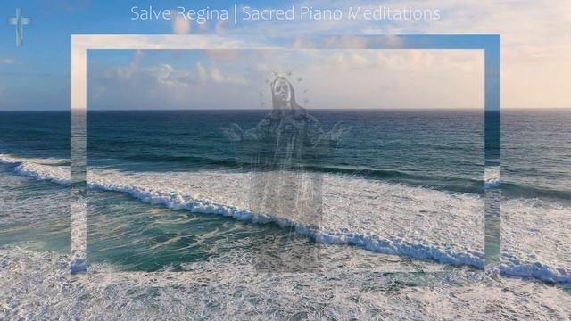 Songs to Mary | 30 Minutes of Catholic Piano Instrumental Music for Praying, Relaxing and Focus смотреть онлайн