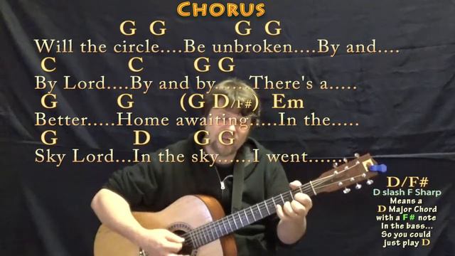 Will The Circle Be Unbroken (Traditional) Guitar Cover in G with Chords/Lyrics смотреть онлайн