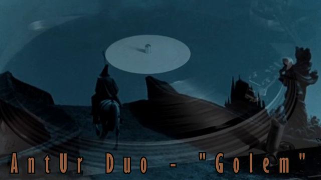 "GOLEM" suite from a music to silent film I ANTUR DUO смотреть онлайн