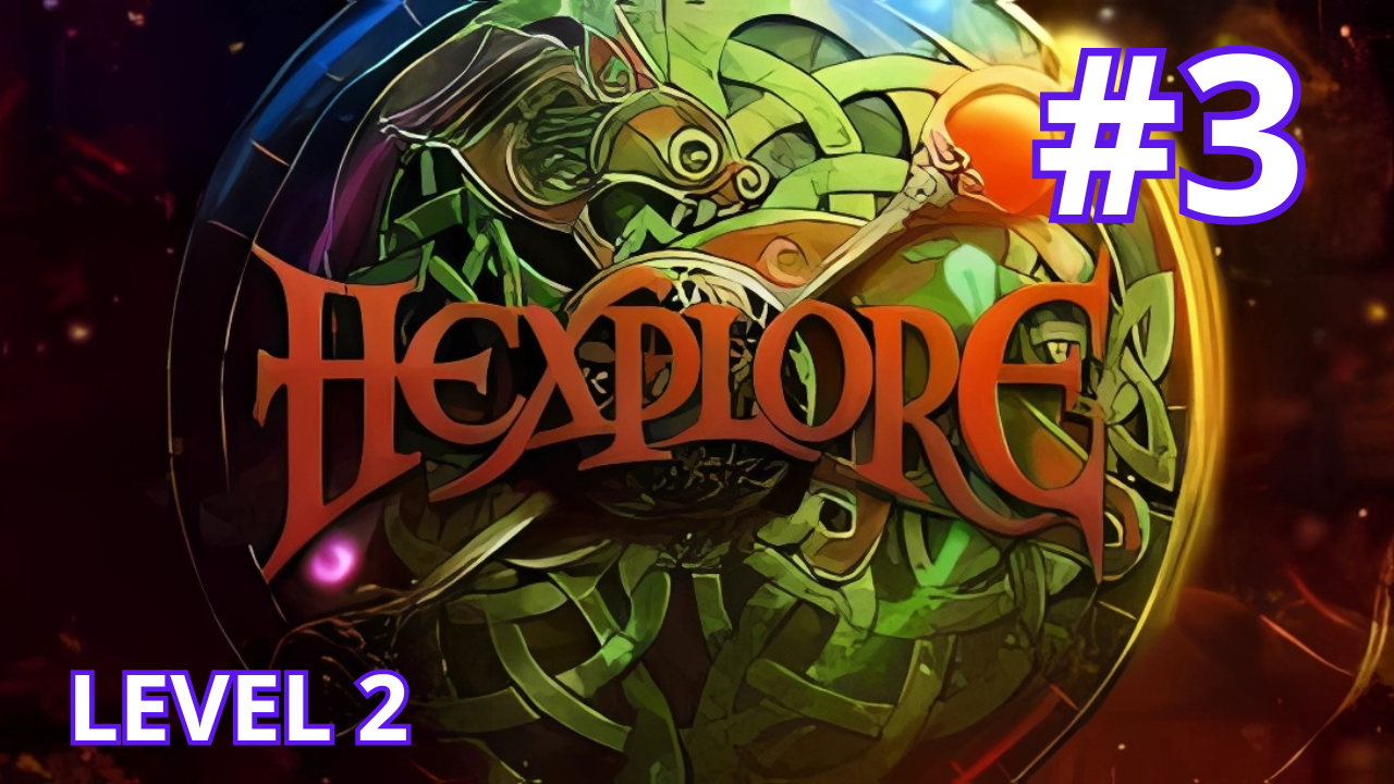 Hexplore - Ep.3 - Level 2 (part 1/4) смотреть онлайн