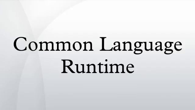 Common Language Runtime смотреть онлайн