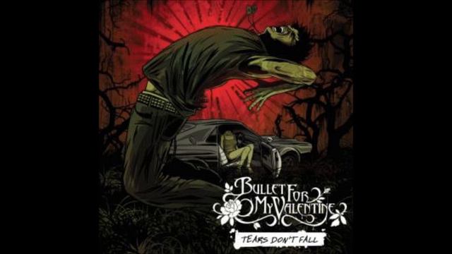 Bullet For My Valentine ''Tears Don't Fall'' | Radio Edit смотреть онлайн