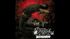 Bullet For My Valentine ''Tears Don't Fall'' | Radio Edit