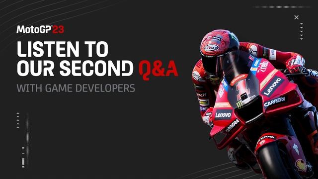 MotoGP23 - Second Q&A with Devs смотреть онлайн