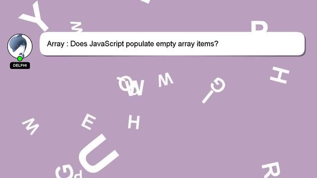 Array : Does JavaScript populate empty array items? смотреть онлайн