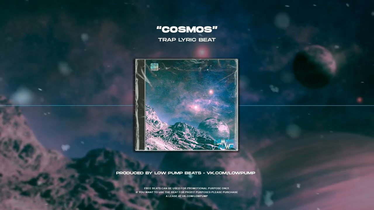 [FREE] Trap Lyric Beats 2023 - Cosmos (prod. Lowpumpbeats)