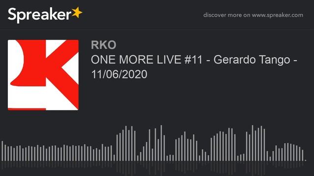 ONE MORE LIVE #11 - Gerardo Tango - 11/06/2020 смотреть онлайн