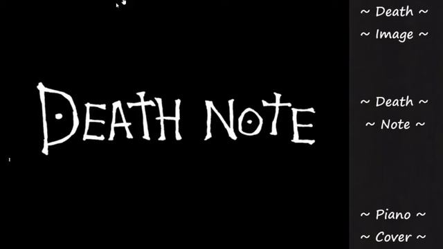 Death image ~ Death note ~ Piano Cover смотреть онлайн