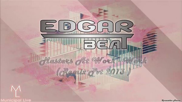 Masters At Work - Work (Edgar Beat Remix Pvt 2013 )