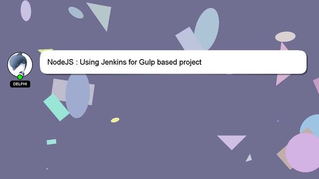 NodeJS : Using Jenkins for Gulp based project смотреть онлайн