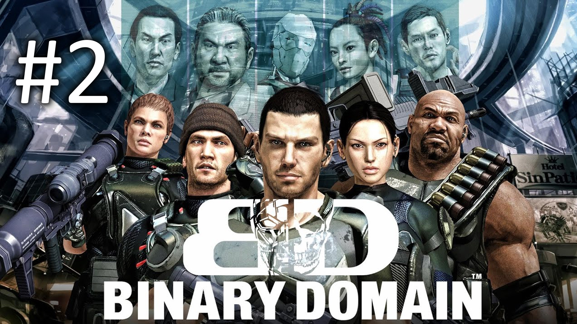 Прохождение Binary Domain - Chapter 2. Yearn for Refuge смотреть онлайн