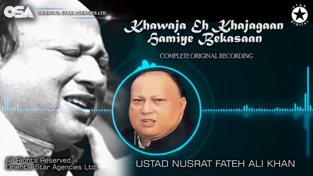 Khawaja Eh Khajagaan Hamiye Bekasaan | Ustad Nusrat Fateh Ali Khan | OSA Worldwide смотреть онлайн