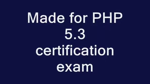 PHP certification 5.3 dumps and mini guide смотреть онлайн