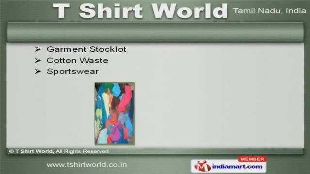 Garments & Cotton Waste by T Shirt World, Tiruppur смотреть онлайн