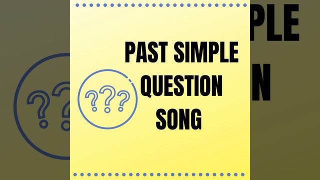 Past Simple Question Song смотреть онлайн