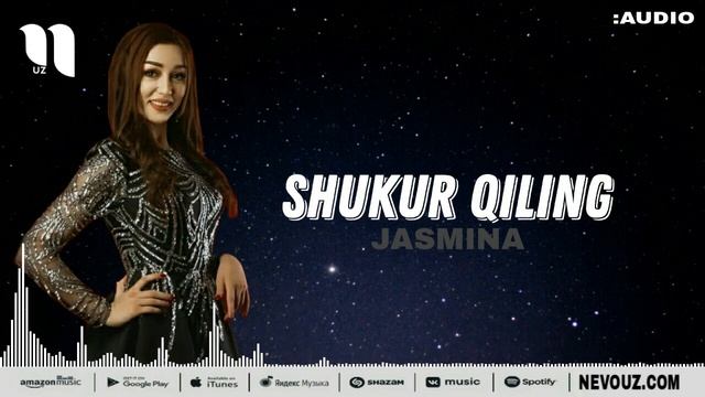 Jasmina - Shukur Qiling (Audio)