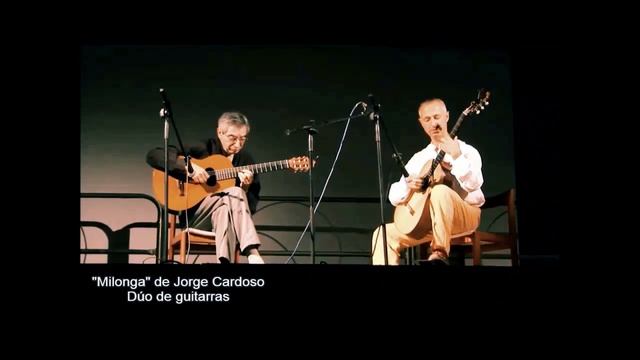Milonga de Jorge Cardoso- Juan Falú- Dúo de guitarras смотреть онлайн