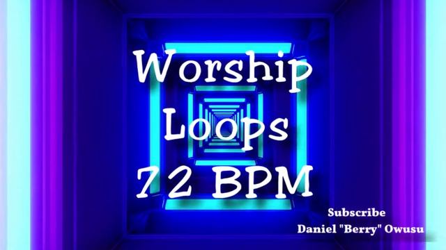 Worship Loops 72 BPM ?? смотреть онлайн