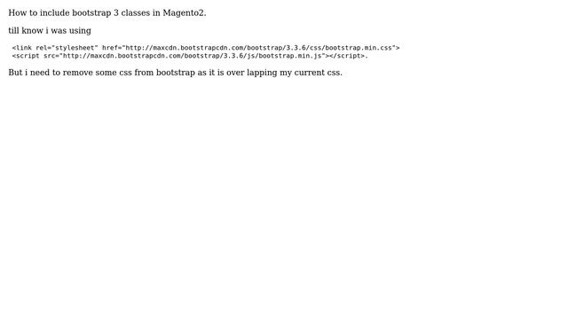 Magento: Include bootstrap 3 classes in Magento2 смотреть онлайн