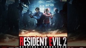 Resident Evil 2 RE2 Remake Original Game Soundtrack Full OST