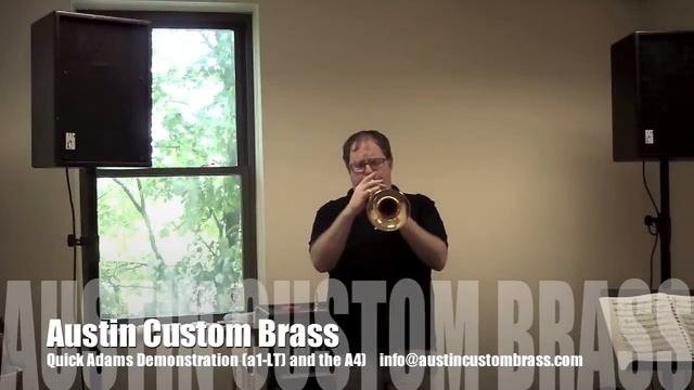 Adams A1-LT and A4 Trumpet demo: Austin Custom Brass смотреть онлайн