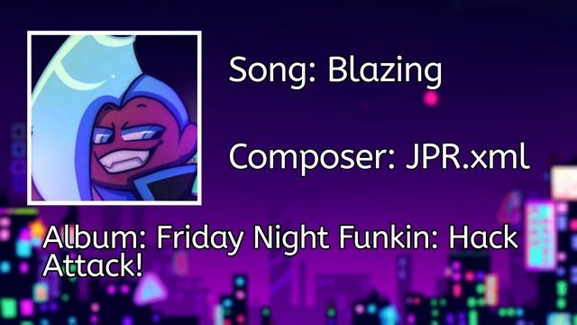 (OUTDATED) FNF: Hack Attack! OST | Blazing смотреть онлайн