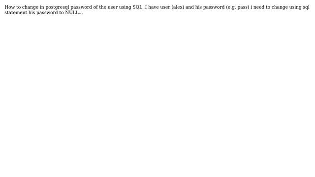 DevOps & SysAdmins: How to change in postgresql password of the user using SQL? (2 Solutions!!) смотреть онлайн