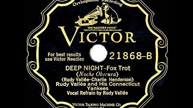1929 HITS ARCHIVE: Deep Night - Rudy Vallee смотреть онлайн