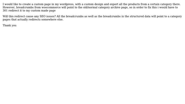 Wordpress: Is it ok to 301 redirect product-category pages to custom pages? смотреть онлайн