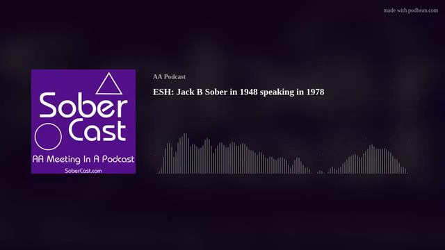 ESH: Jack B Sober in 1948 speaking in 1978 смотреть онлайн