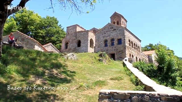 Отдых в Грузии. Что посмотреть в Грузии за 1-2 недели? ❤ Достопримечательности Грузии смотреть онлайн