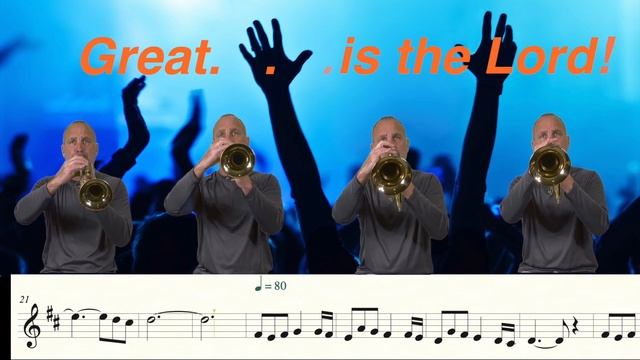 Great Is The Lord Trumpet, Flugelhorn Multi-Track Video смотреть онлайн