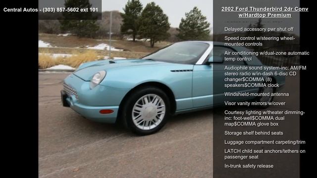 2002 Ford Thunderbird 2dr Conv w/Hardtop Premium смотреть онлайн