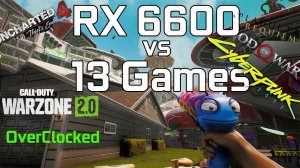 Overclocked RX 6600 + Ryzen 5 5600x Test in 13 Games - 1080p - 1440p