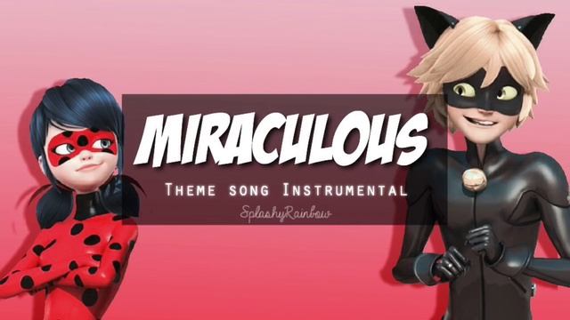 Miraculous - Theme Song Instrumental