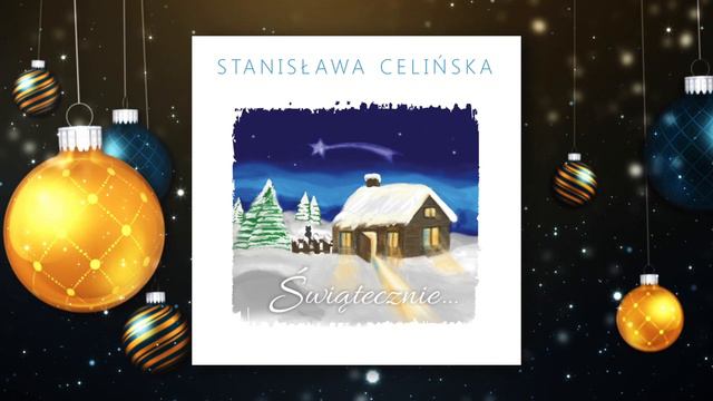 Stanisława Celińska - Lulajże Jezuniu смотреть онлайн