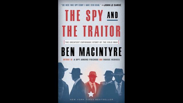 The Spy and the Traitor by Ben Macintyre Audiobook: Unveiling the Secrets of Espionage смотреть онлайн