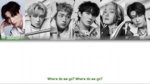 P1Harmony (피원하모니) - Follow Me Color Coded Lyrics (han/rom/eng)