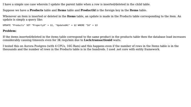 Postgres - How to prevent locking when parent table is updated whenever an insert/delete occurs... смотреть онлайн