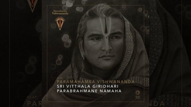 Sri Vitthala Giridhari Parabrahmane Namaha (Meditative Mix)
