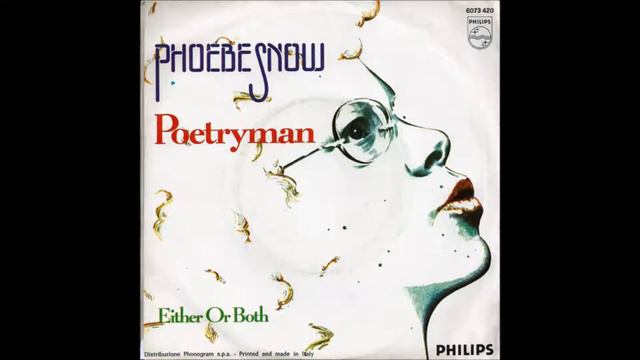 Phoebe Snow, Poetryman, Single 1975 смотреть онлайн