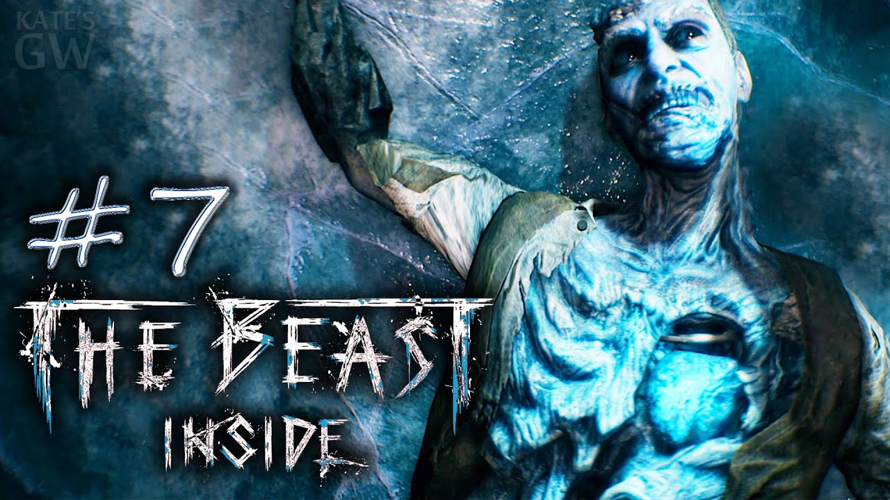 The Beast Inside 2019 ➤ЦВЕТ НАСТРОЕНИЯ СИНИЙ. Part #7 смотреть онлайн