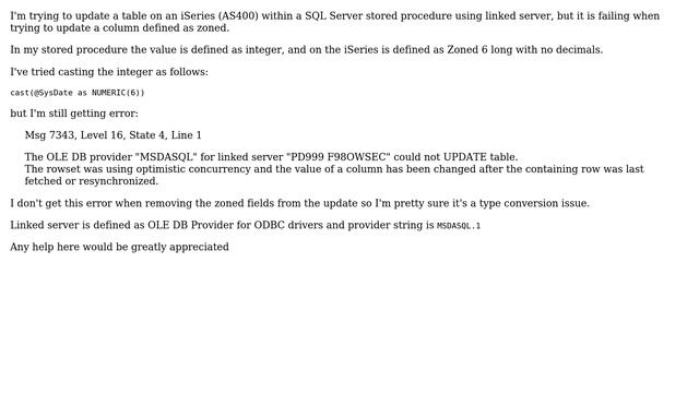 Error updating zoned field from SQL Server stored procedure linked server to iSeries смотреть онлайн